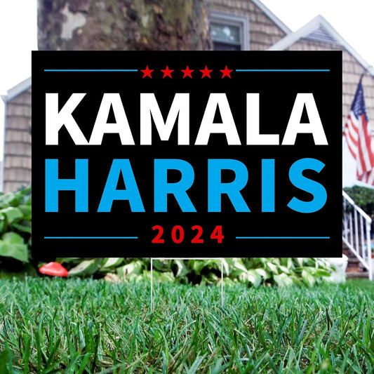 2024 Kamala Harris Yard Sign Double-Sided 12" X 17" & 16" X  24"  w/ Metal H-Stakes (Black)