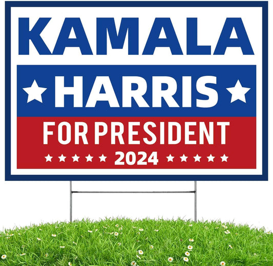 Kamala Harris 2024 Yard Sign "Kamala Harris for President 2024" Sign 18 X 12 Inches - Double Sided with Metal H Stake 