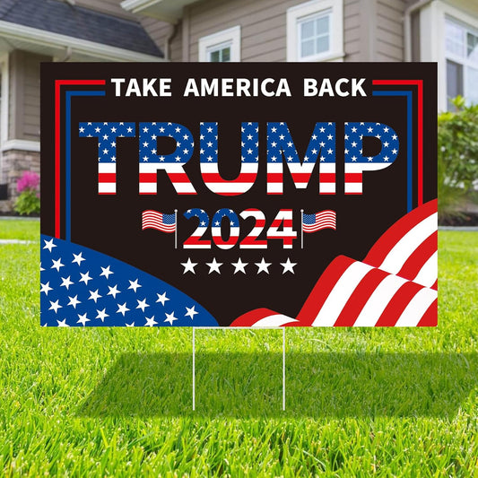 Trump 2024 Yard Sign with Metal H Stakes Double Sided 12" X 17", 16" X 24" - Take America Back Yard Presidential Sign