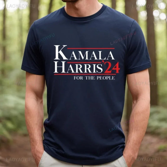 Kamala Harris 24 For The People T-Shirt Kamala For President Casual Top Tee