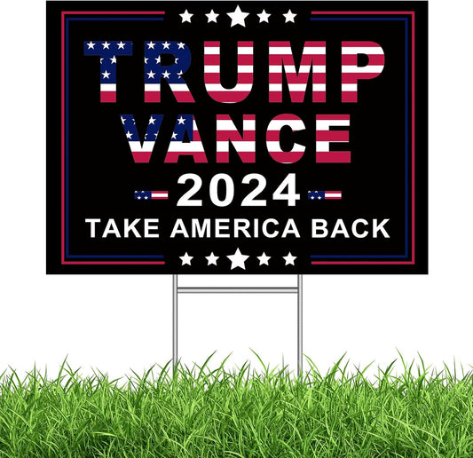 Trump Vance 2024 Yard Sign, Patriotic 17" X 12" Take America Back Outdoor Yard Lawn Signs Double Sided with H Stake